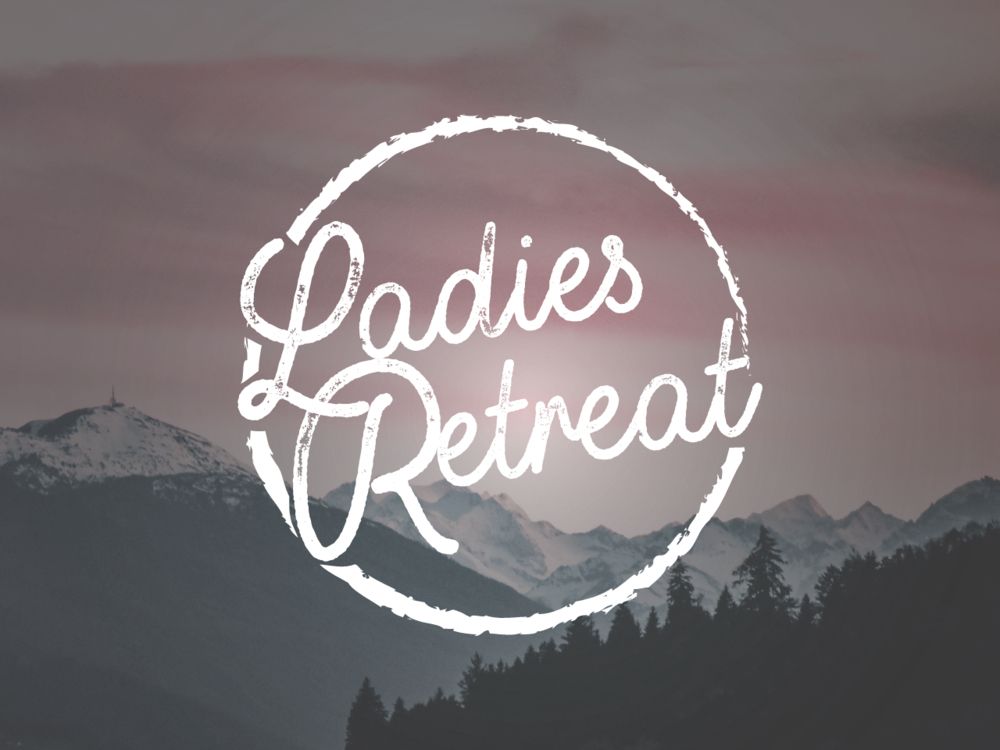 Ladies Annual Retreat - This Weekend!